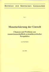 Cover: Beitraege 03 - Olaf KÜHNE: Monetarisierung der Umwelt