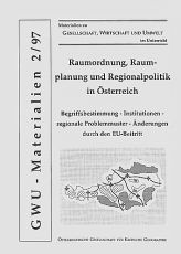 Cover: GWU-Materialien 2/97 - Regionalpolitik in Oesterreich nach dem EU-Beitritt