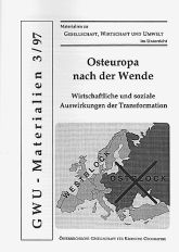 Cover: GWU-Materialien 3/97 - Osteuropa nach der Wende