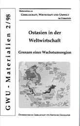 Cover: GWU-Materialien 2/98 - Ostasien in der Weltwirtschaft